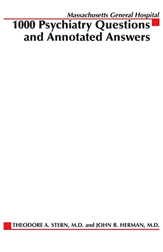 Massachusetts General Hospital 1000 Psychiatry Questions & Annotated Answers