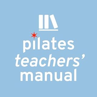 Pilates Teachers' Manual cover art