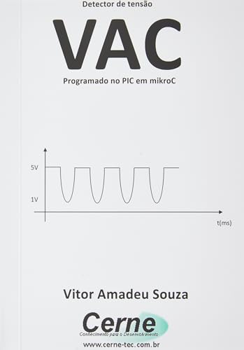 Detector De Tensao Vac Programado No Pic Em Mikroc