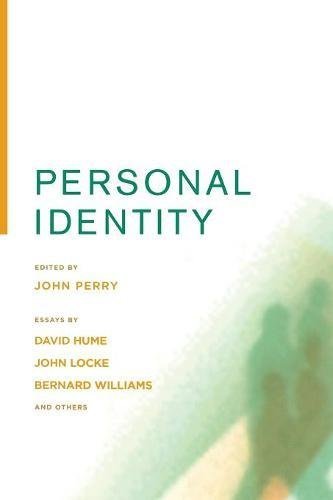 By John Perry - Personal Identity: 2nd (second) Edition