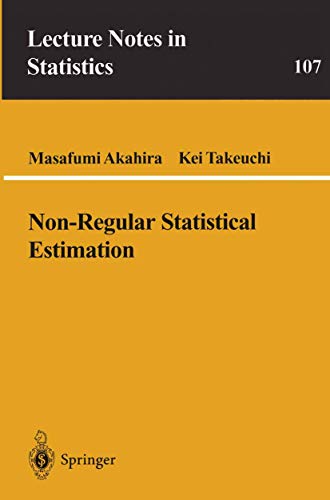 Non-Regular Statistical Estimation: 107 (Lecture Notes in Statistics) view 2