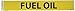 NMC A1114Y Pipemarkers Sign, Legend "Fuel Oil", 14" Length x 2" Height, 1-1/4" Letter Size, Pressure Sensitive Vinyl, Black on Yellow (Pack of 25)