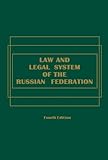 Law and Legal System of the Russian Federation