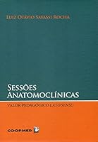 Sessoes Anatomoclinicas - Valor Pedagogico Lato Sensu 857825032X Book Cover