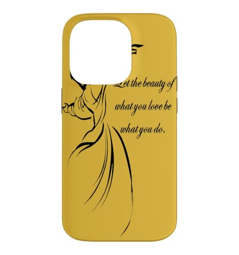 Let The Beauty Of You Love Be What You Do Dervish�̈��p �X�}�z�P�[�X iPhone 14 Pro �p