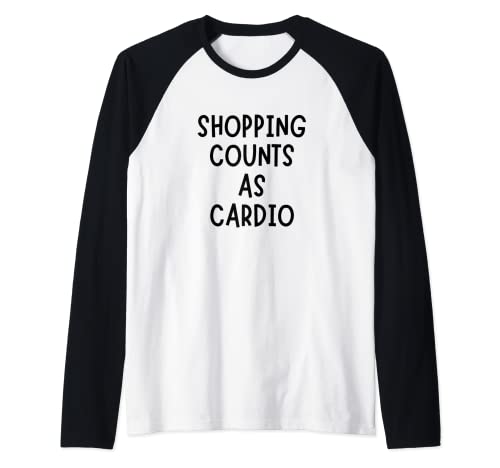 Compras Cuenta Como Cardio Funny Sarcastic Camiseta Manga Raglan