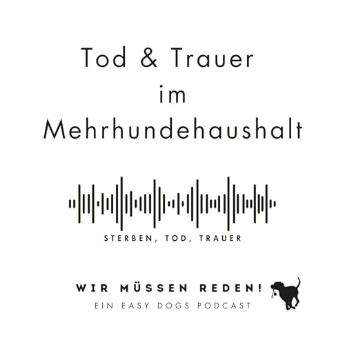 TOD & TRAUER IM MEHRHUNDEHAUSHALT Titelbild