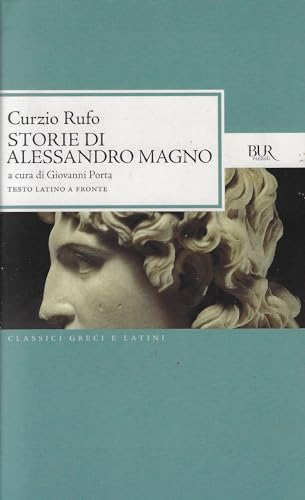 Storie di Alessandro Magno. Testo latino a fronte