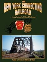 The New York Connecting Railroad: Long Island's Other Railroad B000JRC7PA Book Cover