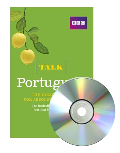 Talk Portuguese (Book + Cd): The Ideal Portuguese Course For Absolute Beginners