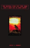 The Natural Bird Flu Cure "They" Don't Want You to Know About 1599160153 Book Cover
