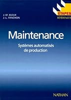 Etapes, numÃ©ro 72. Maintenance, systÃ¨mes automatisÃ©s de production 2091778400 Book Cover