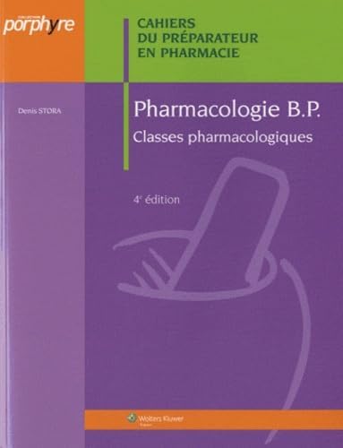 PHARMACOLOGIE BP 4E ED