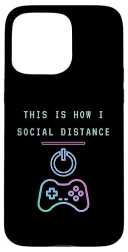 This Is How I Social Distance Funny Console Gamer Controller �X�}�z�P�[�X iPhone 15 Pro Max �p