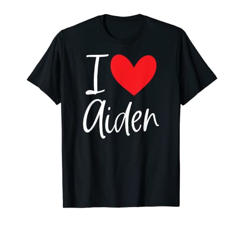 I Love Aiden Nombre Personalizado Chica Mujer BFF Amigo Corazón Camiseta