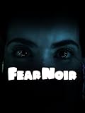  Fear Noir
