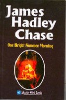 One Bright Summer Morning 8186734325 Book Cover