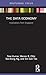 The Data Economy (Routledge Research in Public Administration and Public Policy)