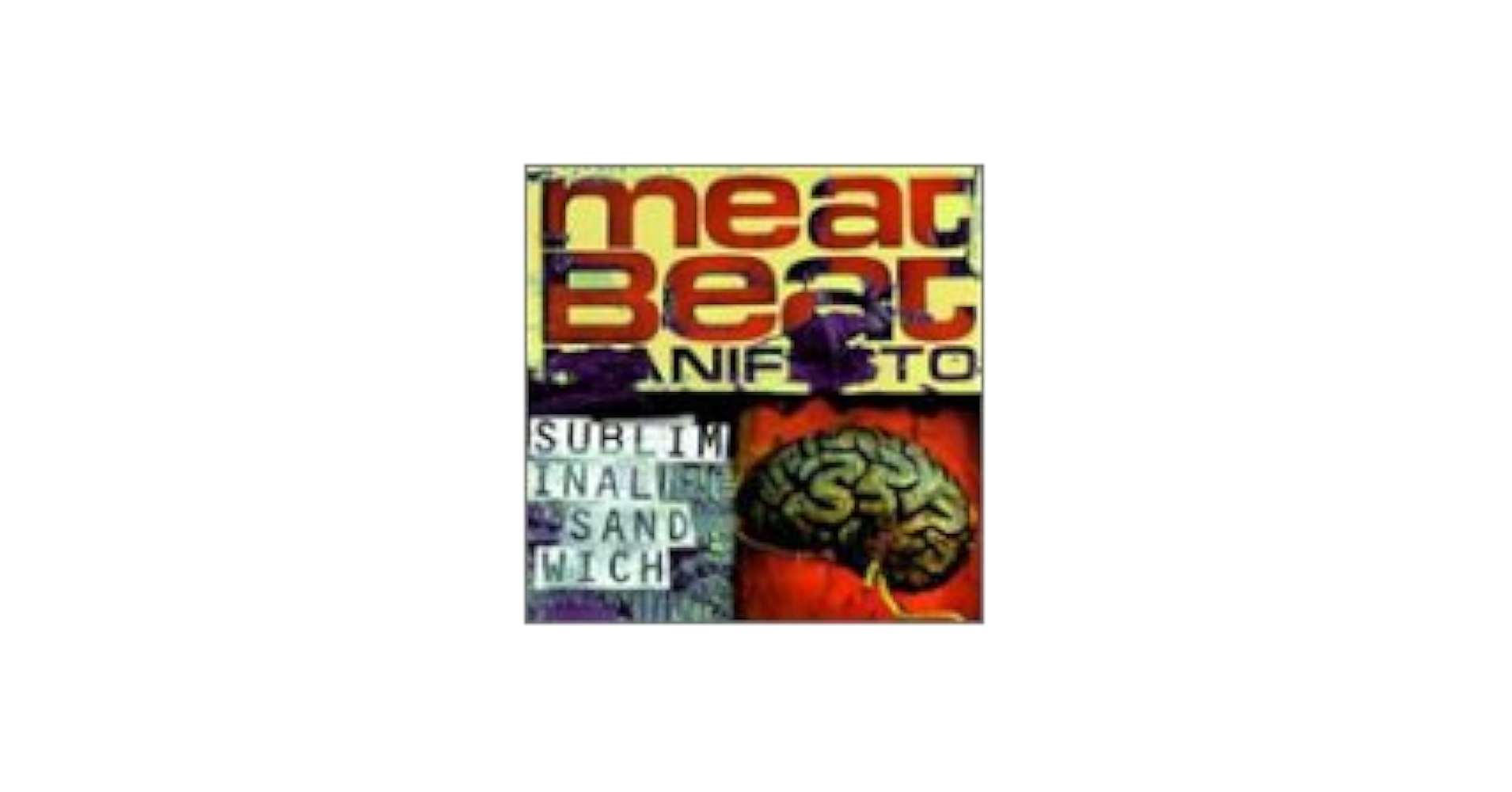 洋楽 meat beat manifesto subliminal sand witc meatbeatsandwich__09970.