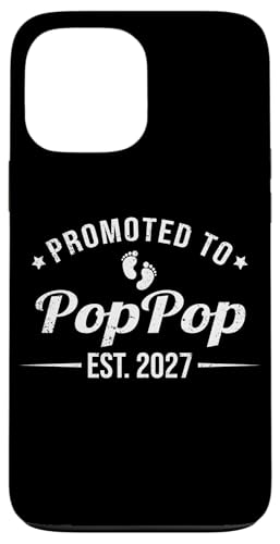 Promoted to Poppop EST. 2027 Funny Soon to Be Pop Pop Case for iPhone 13 Pro Max
