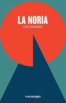 La noria (NARRATIVA)