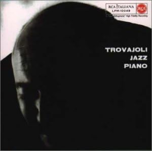 ARMANDO TROVAIOLI ARMANDO TROVAJOLI - Trovajoli Jazz Piano - CD