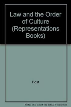 Hardcover Law and the Order of Culture (Volume 4) (Representations Books) Book