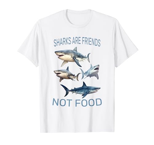 Los tiburones son amigos, no comida | Activismo amante de los animales | Blanco Camiseta