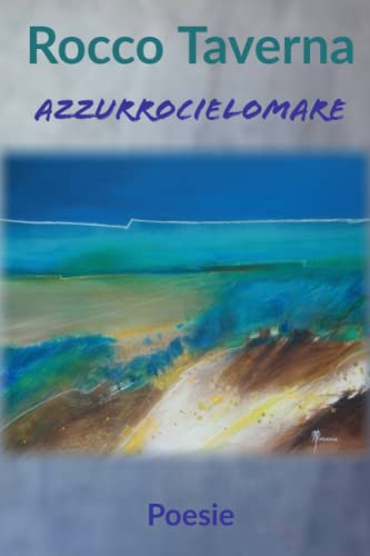 Azzurrocielomare (Italian Edition)