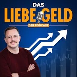 Couverture de Das liebe Geld - Finanzen und Geldanlage fundiert verstehen