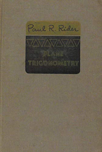 Plane Trigonometry: Twelve Chapters From First-... B000FETU0M Book Cover