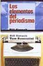 Paperback ELEMENTOS DEL PERIODISMO,LOS [Spanish] Book