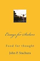 Essays for Seekers 1511855525 Book Cover