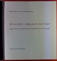 Hi no michi - Weg durch das Feuer 3772509800 Book Cover
