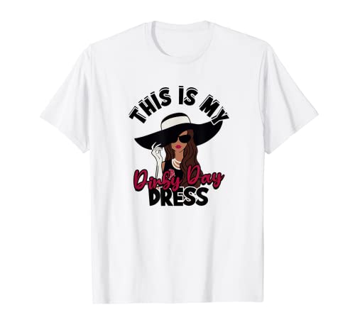 Derby Day Dresses This Is My Derby Day Dress - Horseman Race T-Shirt