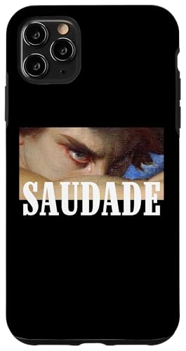 Saudade Portuguese Word - Expat Life Living Abroad �X�}�z�P�[�X iPhone 11 Pro Max �p