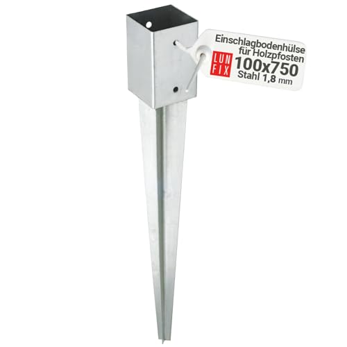 100x100mm Einschlag-Bodenhülse für Holzpfosten Rund + 4-Kant Feuerverzinkt 1,8 mm Materialstärke für Zäune & Gartenprojekte Gesamtlänge 750 mm