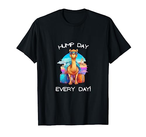 Cool Dromedary Desert Hump Day Tee for Men Women Kid T-Shirt