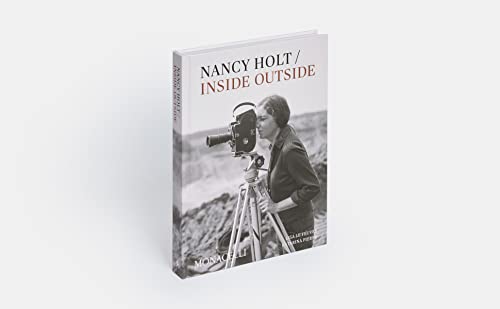 Nancy Holt: Inside/Outside