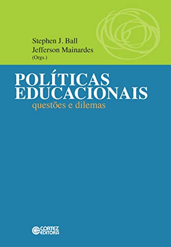 Políticas educacionais: questões e dilemas