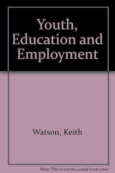 Youth, Education and Employment: International Perspectives