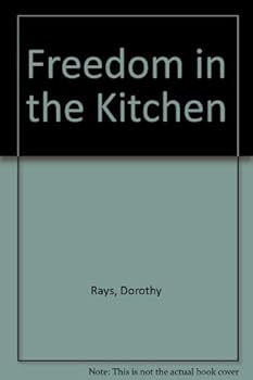 Paperback Freedom in the Kitchen Book
