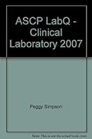ASCP LabQ - Clinical Laboratory 2007 0891895507 Book Cover