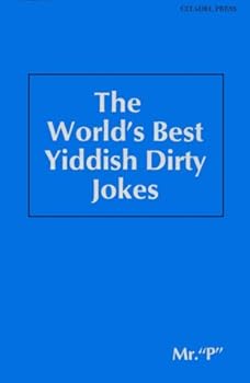 The World's Best Yiddish Jokes