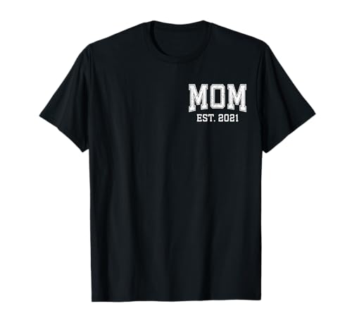 Mom Est 2021 Personnalisé Maman Personnalisé Noël Fête des Mères T-Shirt