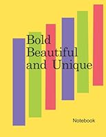 Bold Beautiful and Unique 1734155027 Book Cover
