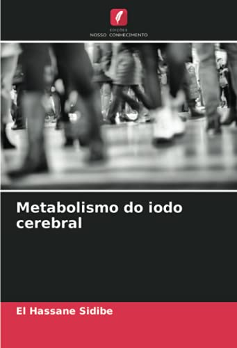 Metabolismo do iodo cerebral