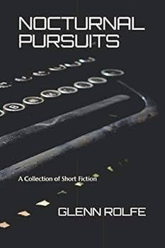 Paperback NOCTURNAL PURSUITS: A Collection of Short Fiction Book