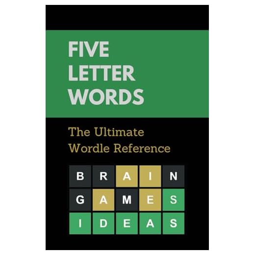 Five Letter Words: The Ultimate Wordle Reference