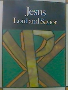 Paperback Jesus, Lord and Savior Book